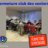 Fermeture temporaire du club des seniors